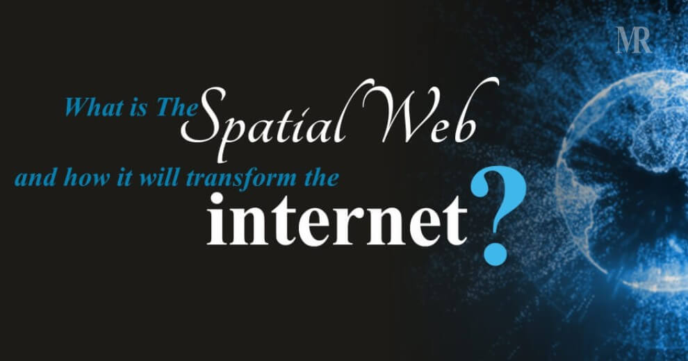 Spatial Web