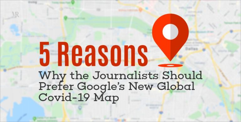 Google’s New Global Covid-19 Map