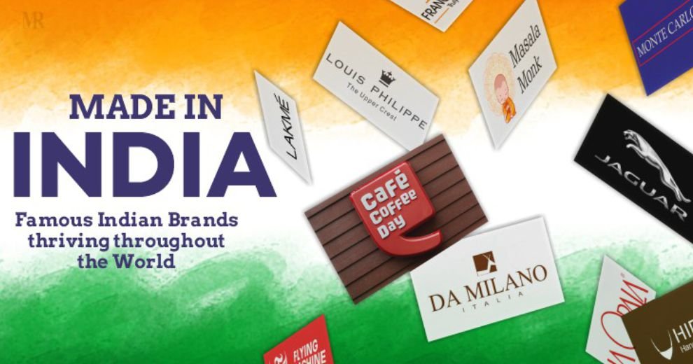 Made In India Famous Indian Brands Thriving Throughout The World