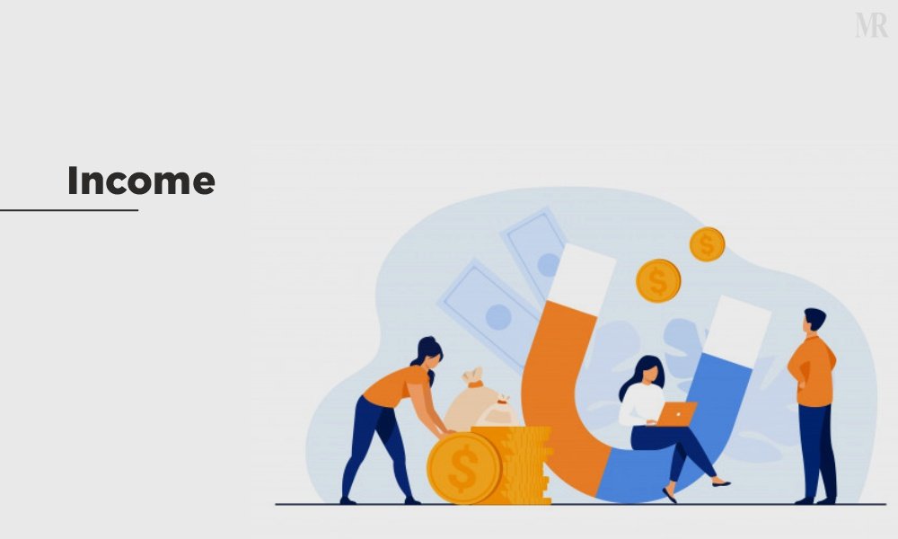 Income