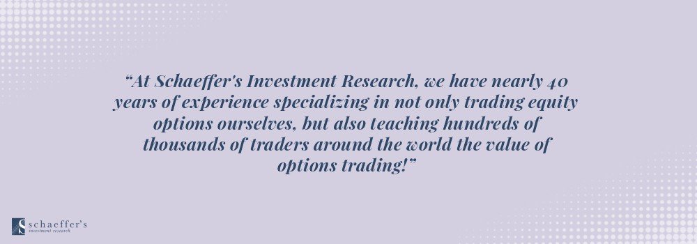 Schaeffers Investment Research
