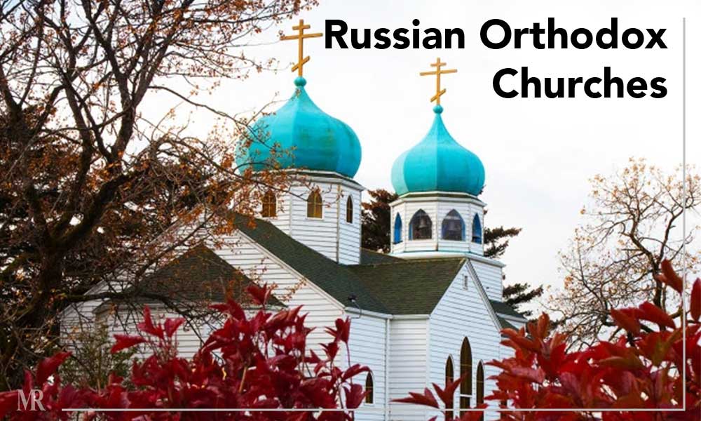  Russian Orthodox Churches — Alaska (1790s)

