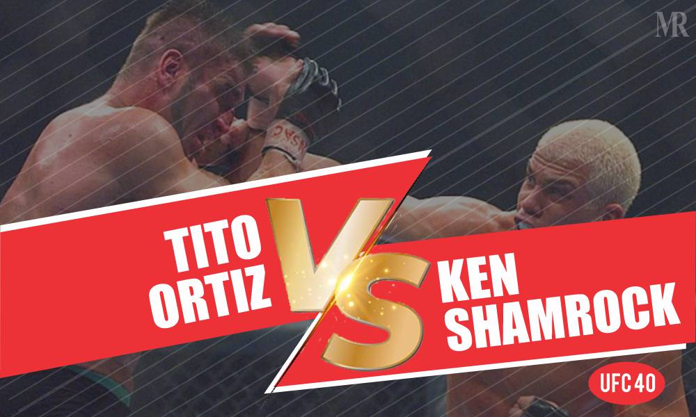 Tito Ortiz vs. Ken Shamrock