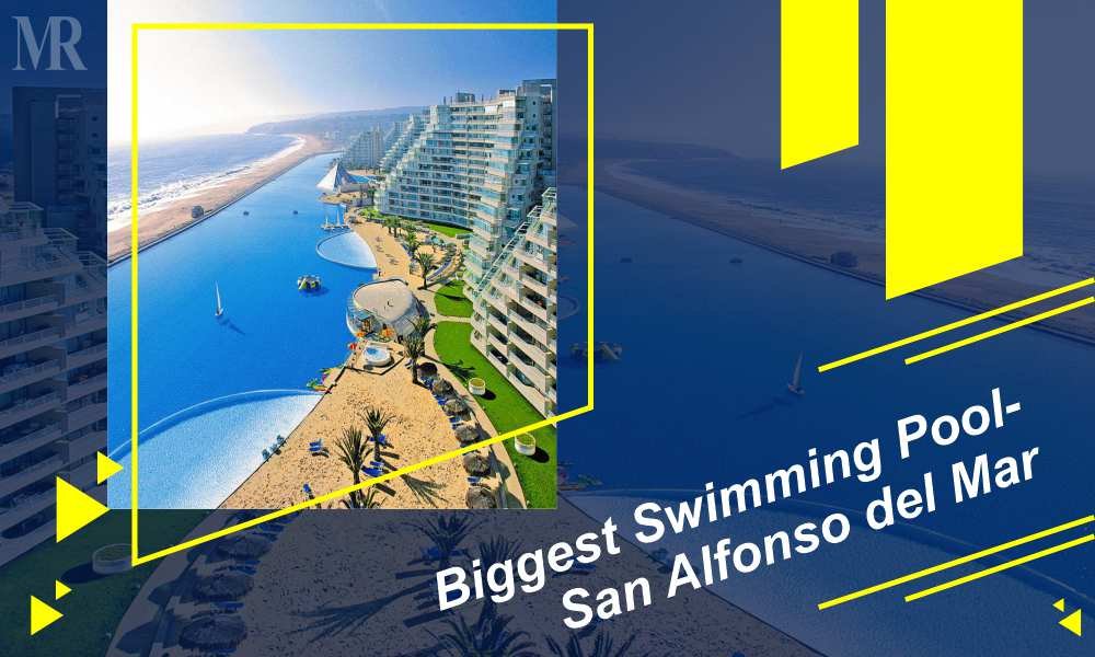 Biggest Things in the World: Biggest Swimming Pool