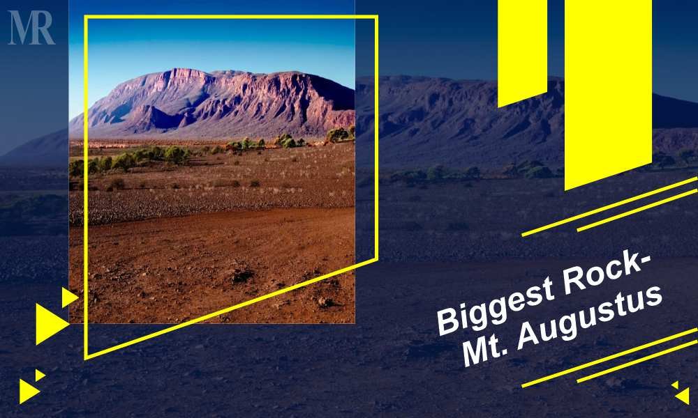Biggest Things in the World: Mt. Augustus