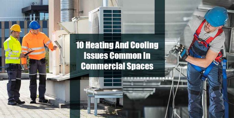 Heating And Cooling Issues