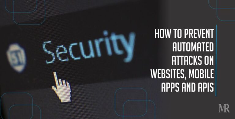 prevent automated attacks