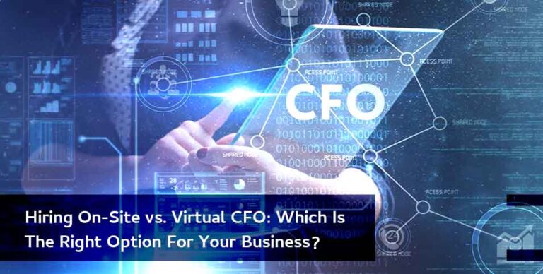 On-Site CFO vs. Virtual CFO