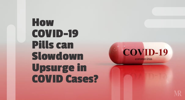 COVID-19 Pills