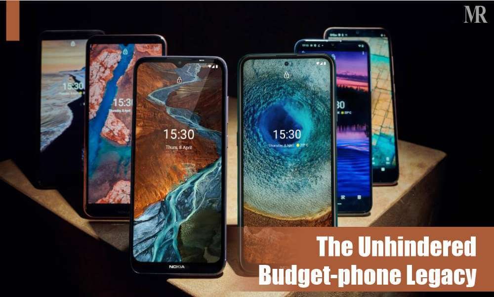 The Unhindered Budget-phone Legacy Image of Unhindered Budget Smartphones Legacy of Nokia