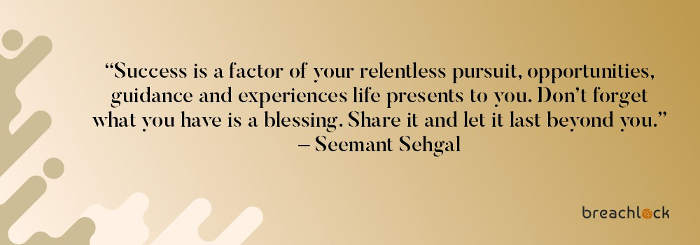 Image of Quote by Seemant Sehgal
