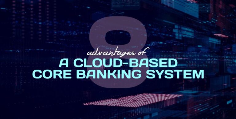 Cloud-Based Core Banking System