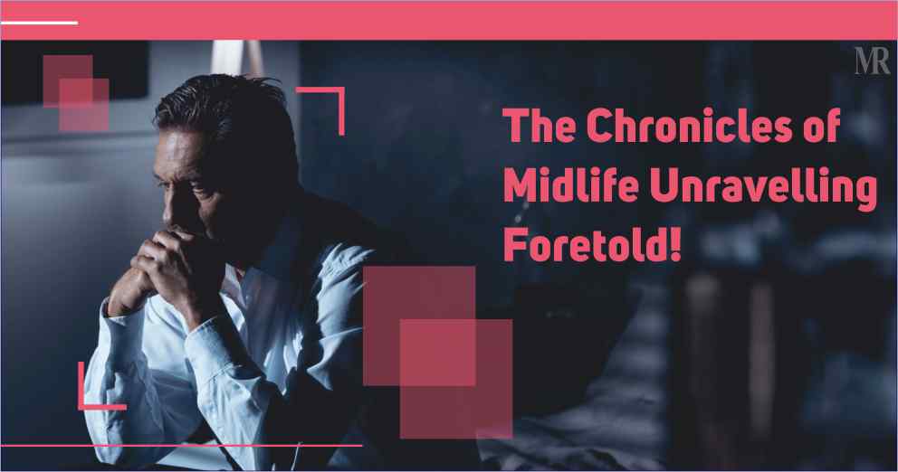 Chronicles of Midlife Unravelling