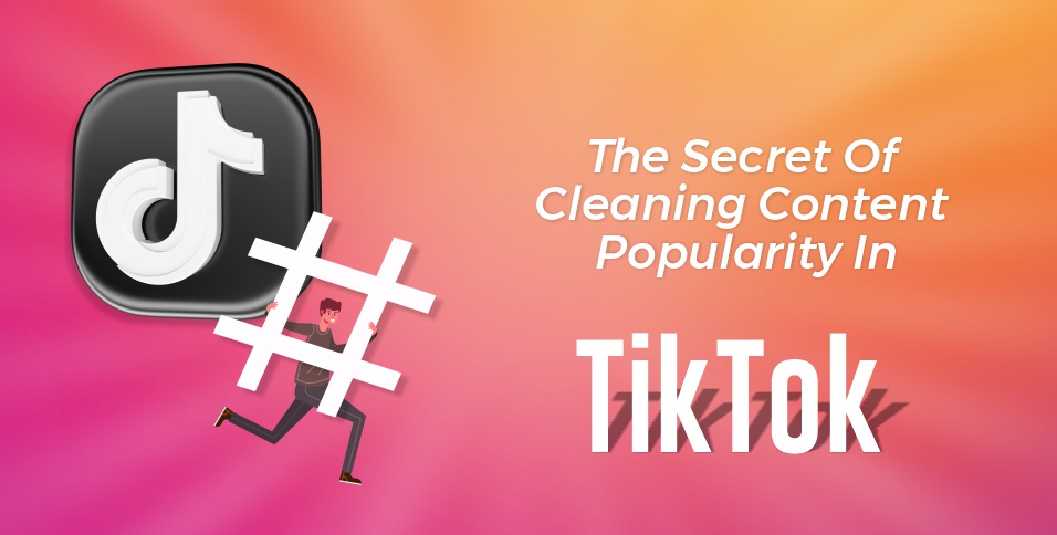 Cleaning Content Popularity In TikTok