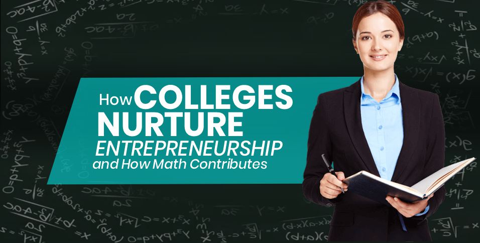 Colleges Nurture Entrepreneurship