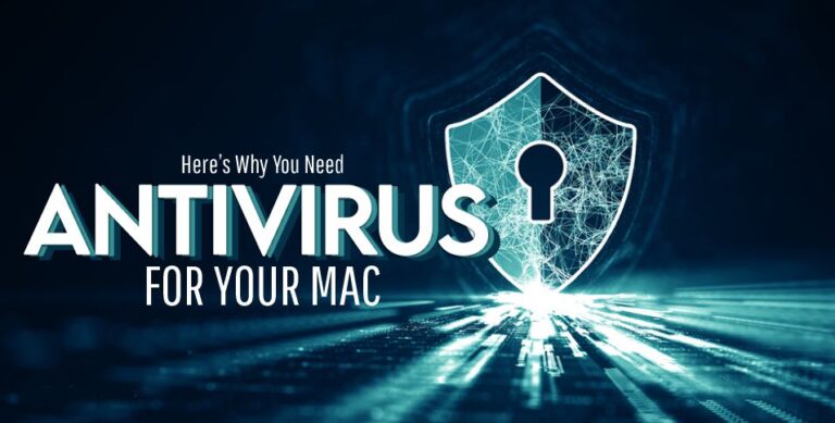 Need Antivirus for Your Mac