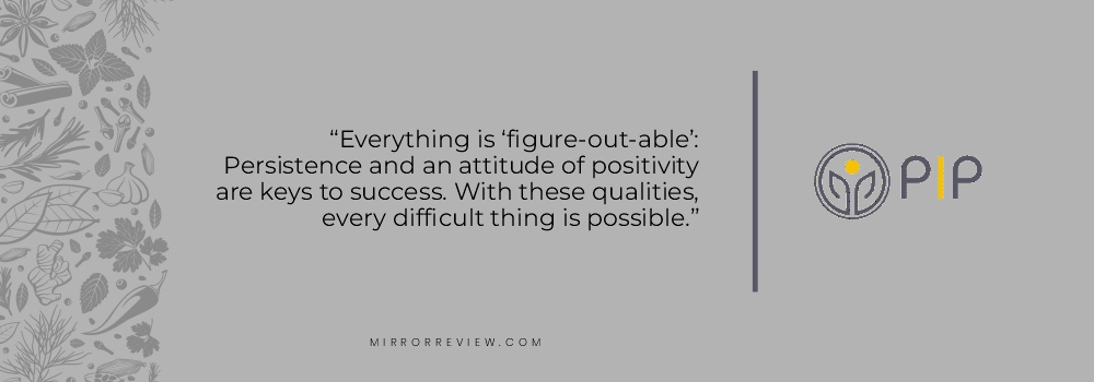 Everything is ‘figure-out-able’: Persistence and an attitude of positivity are keys to success. With these qualities, every difficult thing is possible.” Christine Lewington quotes