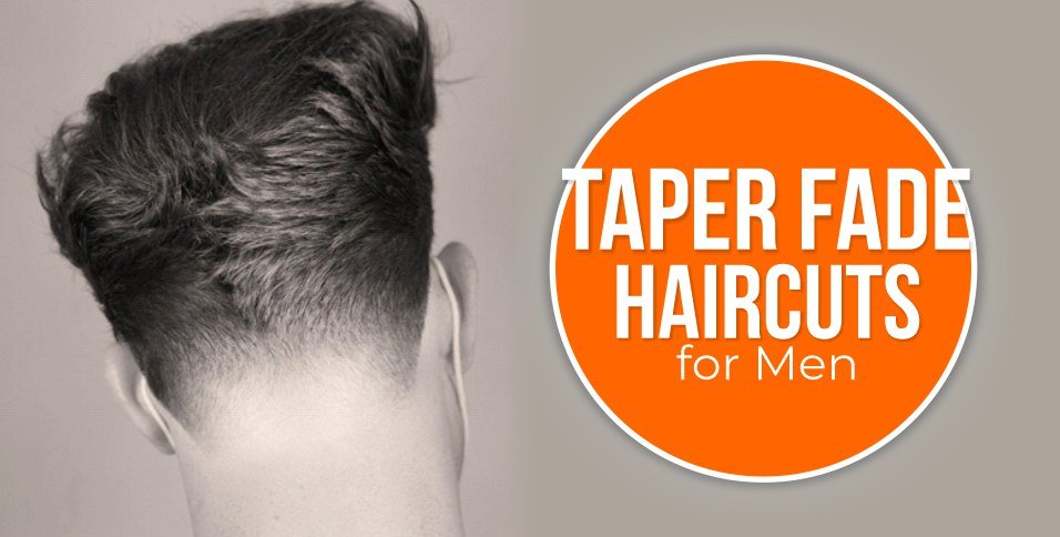 5. 50 Taper Haircuts and Fade Haircuts for Men in 2021 - wide 9