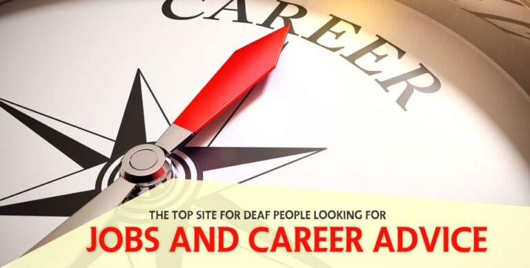 The Top Site for Deaf People Looking for jobs and career advice