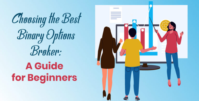Choosing-the-Best-Binary-Options-Broker-A-Guide-for-Beginners