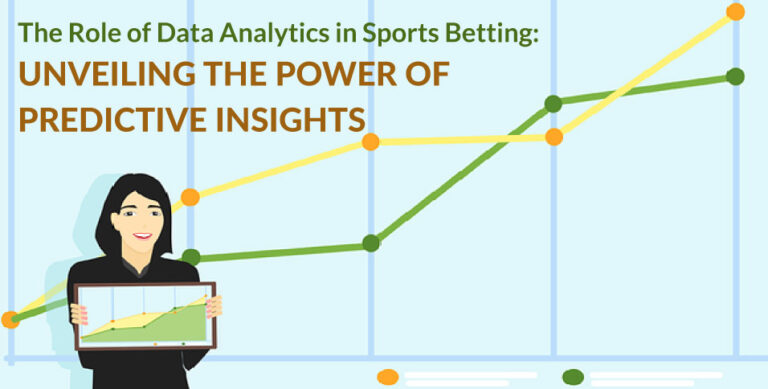 The-Role-of-Data-Analytics-in-Sports-Betting-Unveiling-the-Power-of-Predictive-Insights