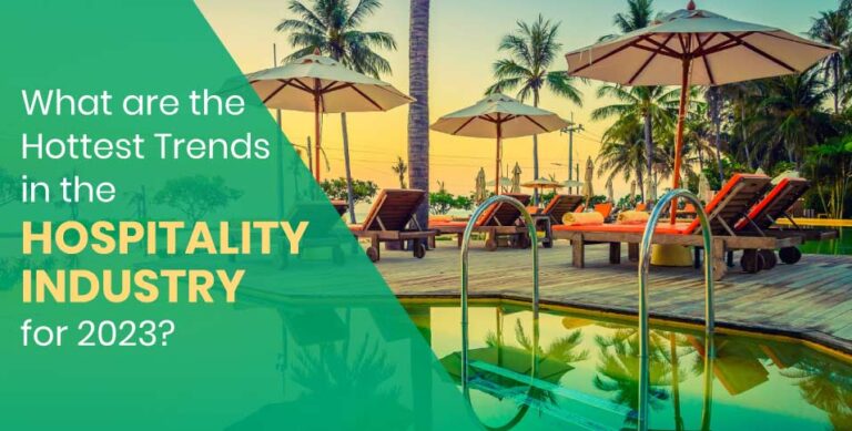 Trends in the Hospitality Industry