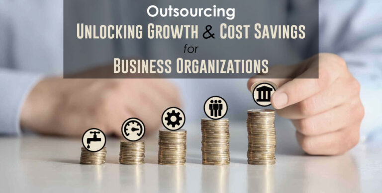 Outsourcing-Unlocking-Growth-and-Cost-Savings-for-Business-Organizations