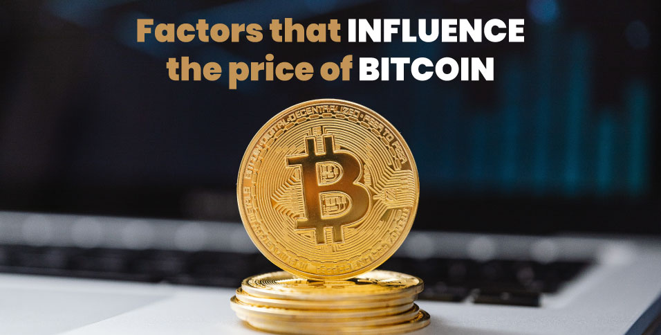 Factors-that-influence-the-price-of-Bitcoin