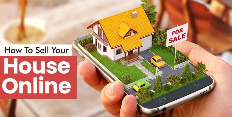 How To Sell Your House Online