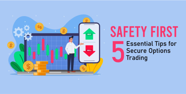 Safety-First-5-Essential-Tips-for-Secure-Options