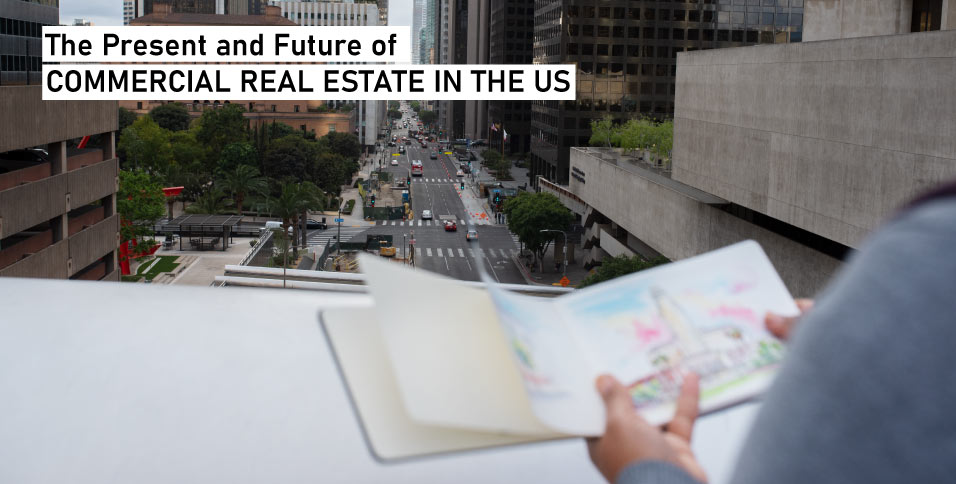 The-Present-and-Future-of-Commercial-Real-Estate-in-the-US