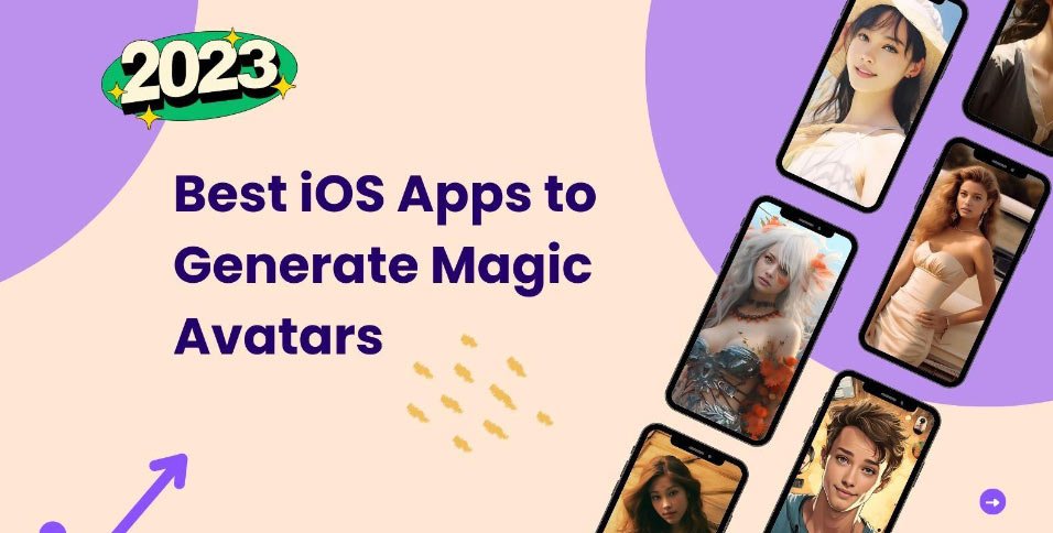 Best iOS Apps to Generate Magic Avatars