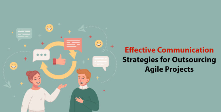 Effective-Communication-Strategies-for-Outsourcing-Agile-Projects