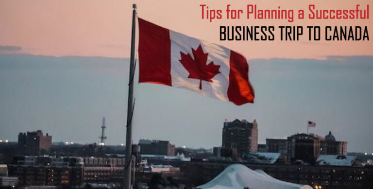 Tips-for-Planning-a-Successful-Business-Trip-to-Canada