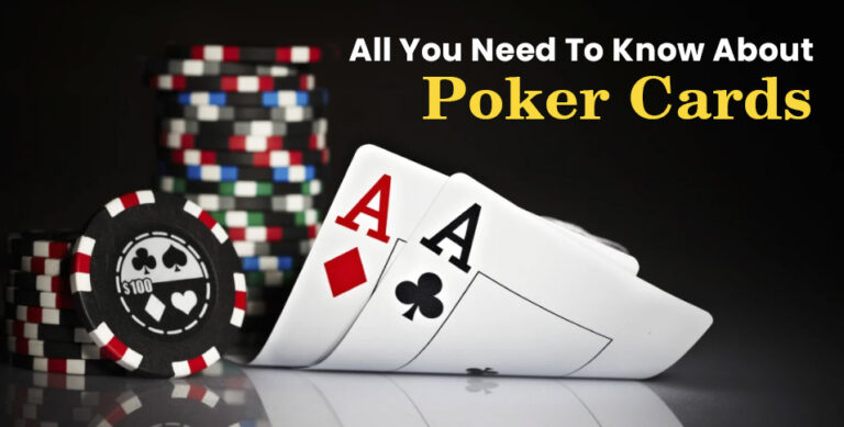 All-You-Need-To-Know-About-Poker-Cards