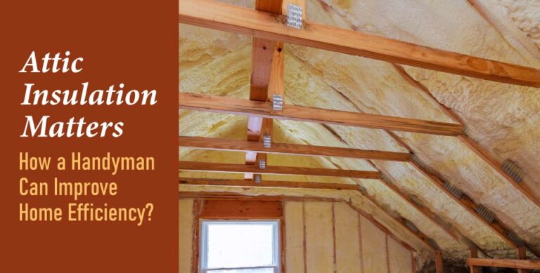 Attic-Insulation-Matters-How-a-Handyman