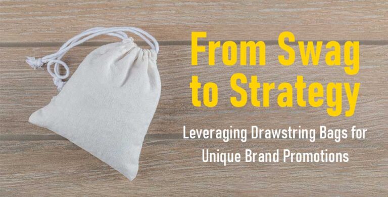 From-Swag-to-Strategy-Leveraging-Drawstring-Bags-for-Unique-Brand-Promotions
