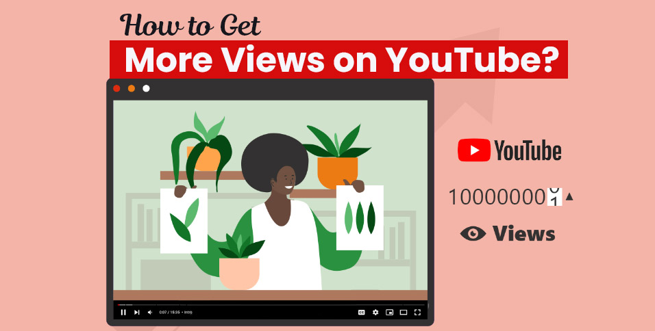 How-to-Get-More-Views-on-YouTube_