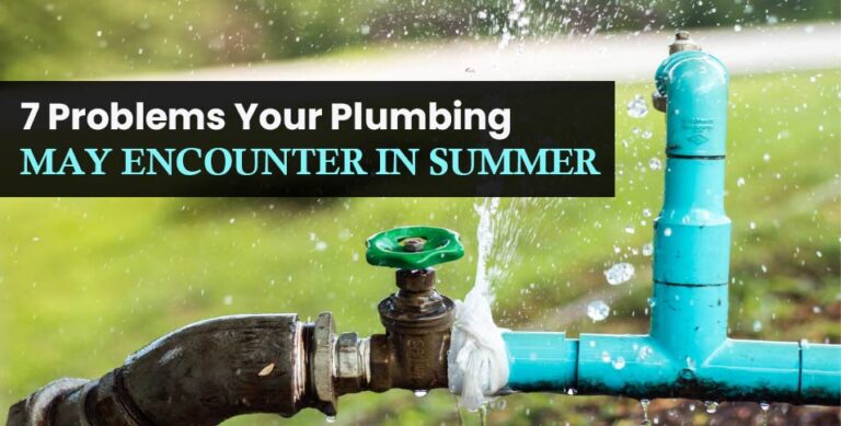 7-Problems-Your-Plumbing-May-Encounter-in--Summer