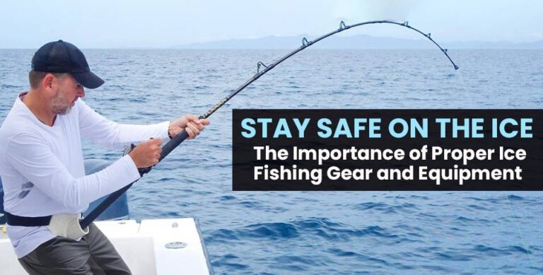 Stay-Safe-on-the-Ice_-The-Importance-of-Proper-Ice-Fishing-Gear-and-Equipment