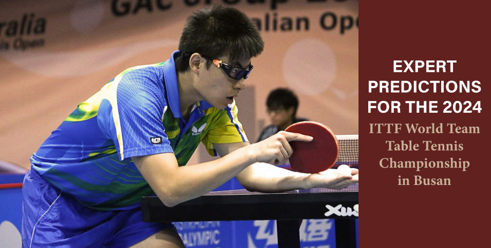 Expert-Predictions-for-the-2024-ITTF-World-Team-Table-Tennis-Championship-in-Busan