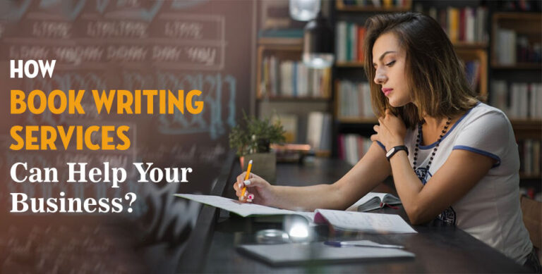 How-Book-Writing-Services-Can-Help-Your-Business