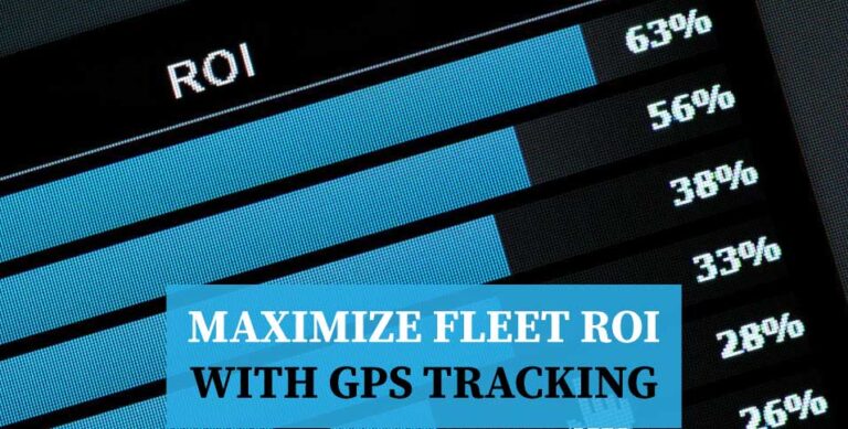 Maximize-Fleet-ROI-with-GPS-Tracking