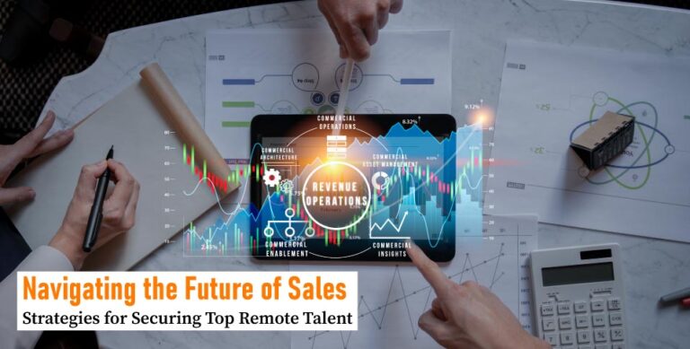 Navigating-the-Future-of-Sales-Strategies-for-Securing-Top-Remote-Talent