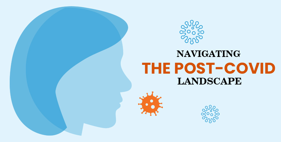 Navigating-the-Post-COVID-Landscape