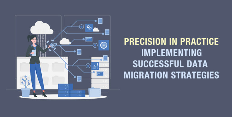 Successful Data Migration Strategies