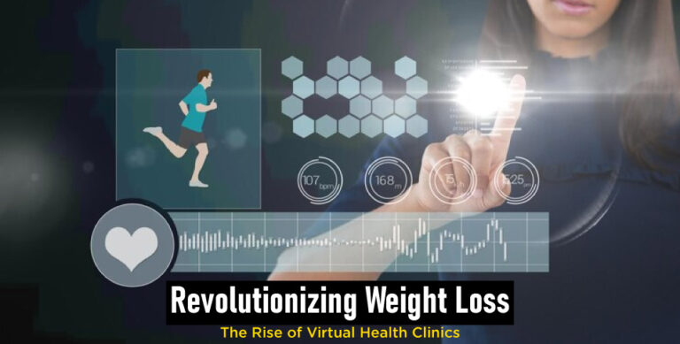 Revolutionizing-Weight-Loss-The-Rise-of-Virtual-Health-Clinics