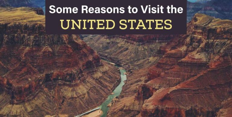 Some-Reasons-to-Visit-the-United-States
