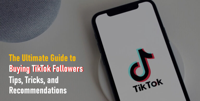 The-Ultimate-Guide-to-Buying-TikTok-Followers-Tips,-Tricks,-and-Recommendations