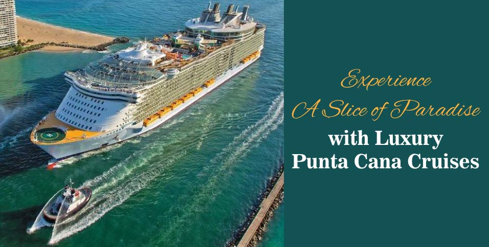 Punta Cana Cruises